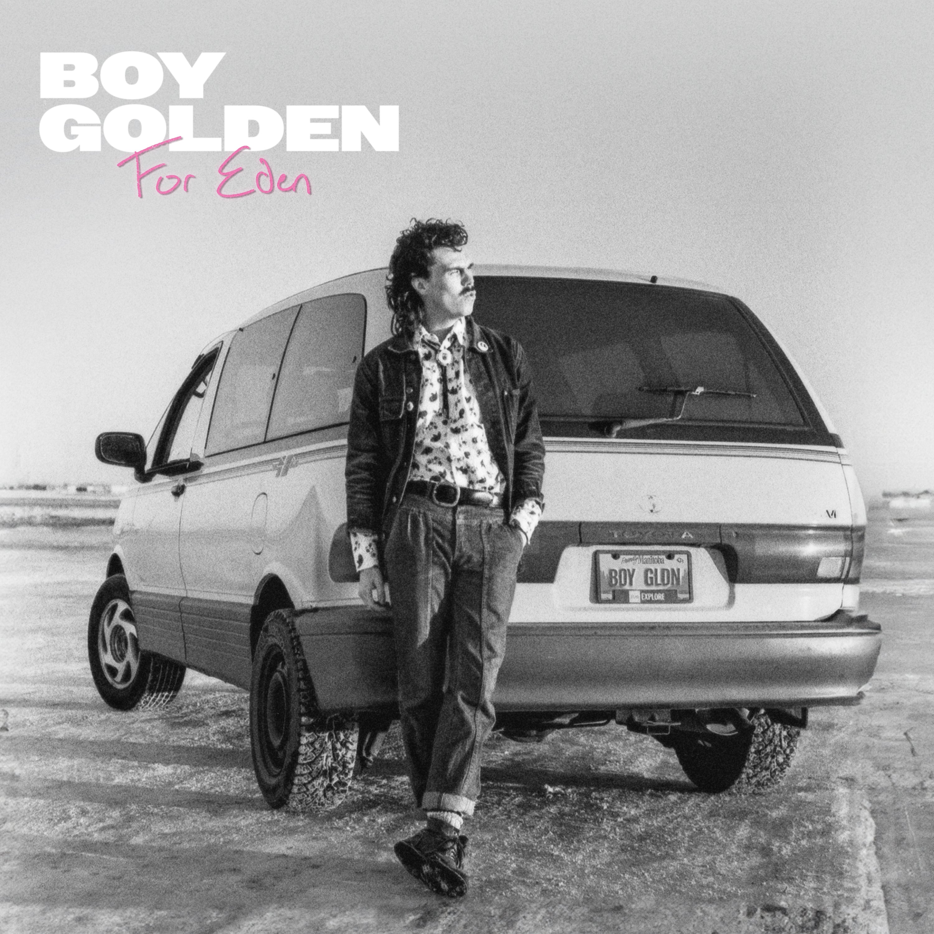 Boy Golden - For Eden – Six Shooter Records