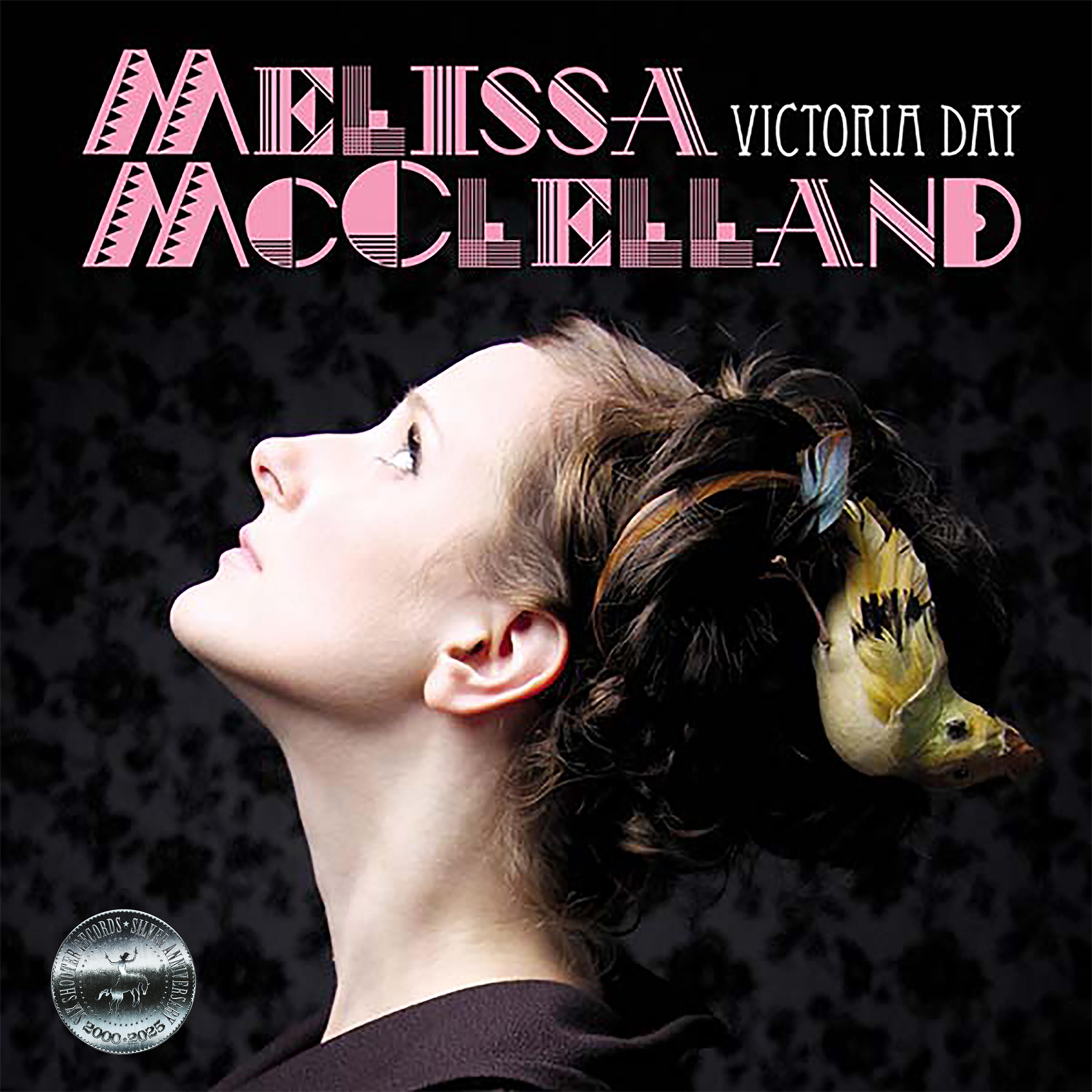 Melissa McClelland - Victoria Day (Silver Series)