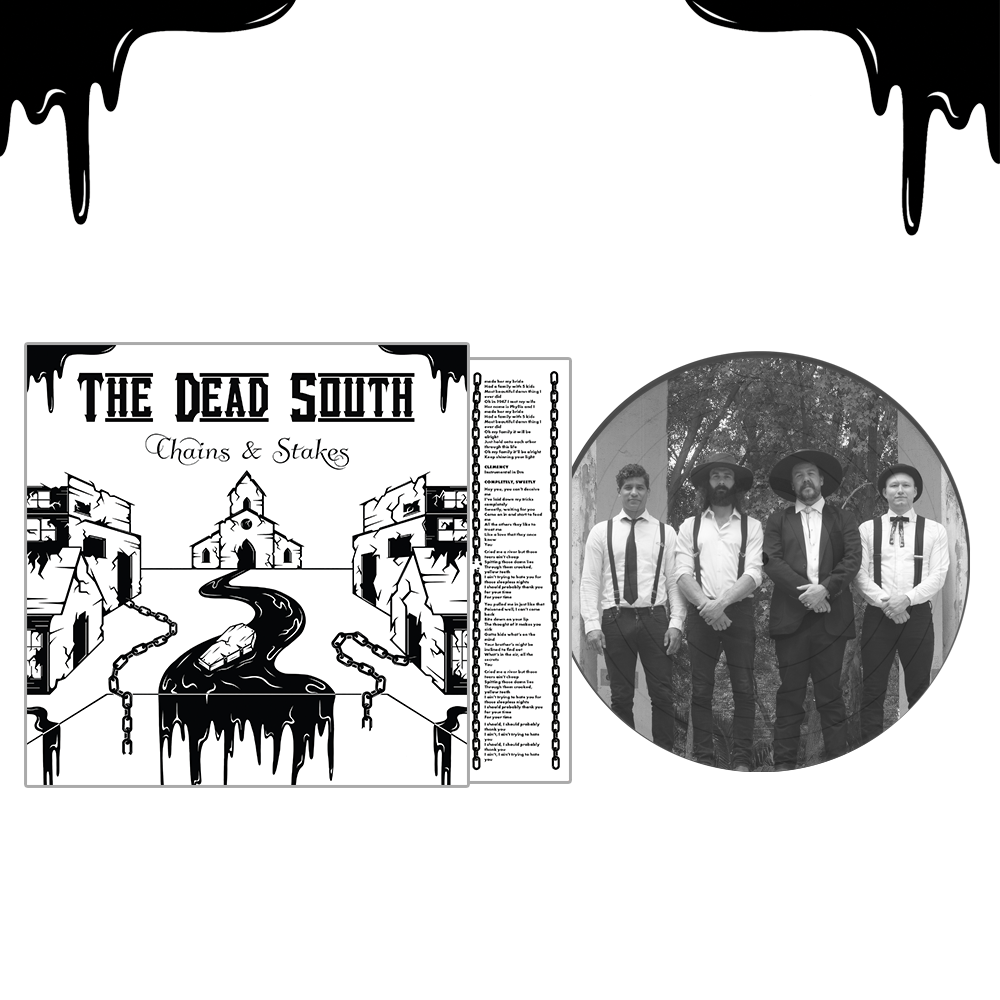 The Dead South - Chains & Stakes