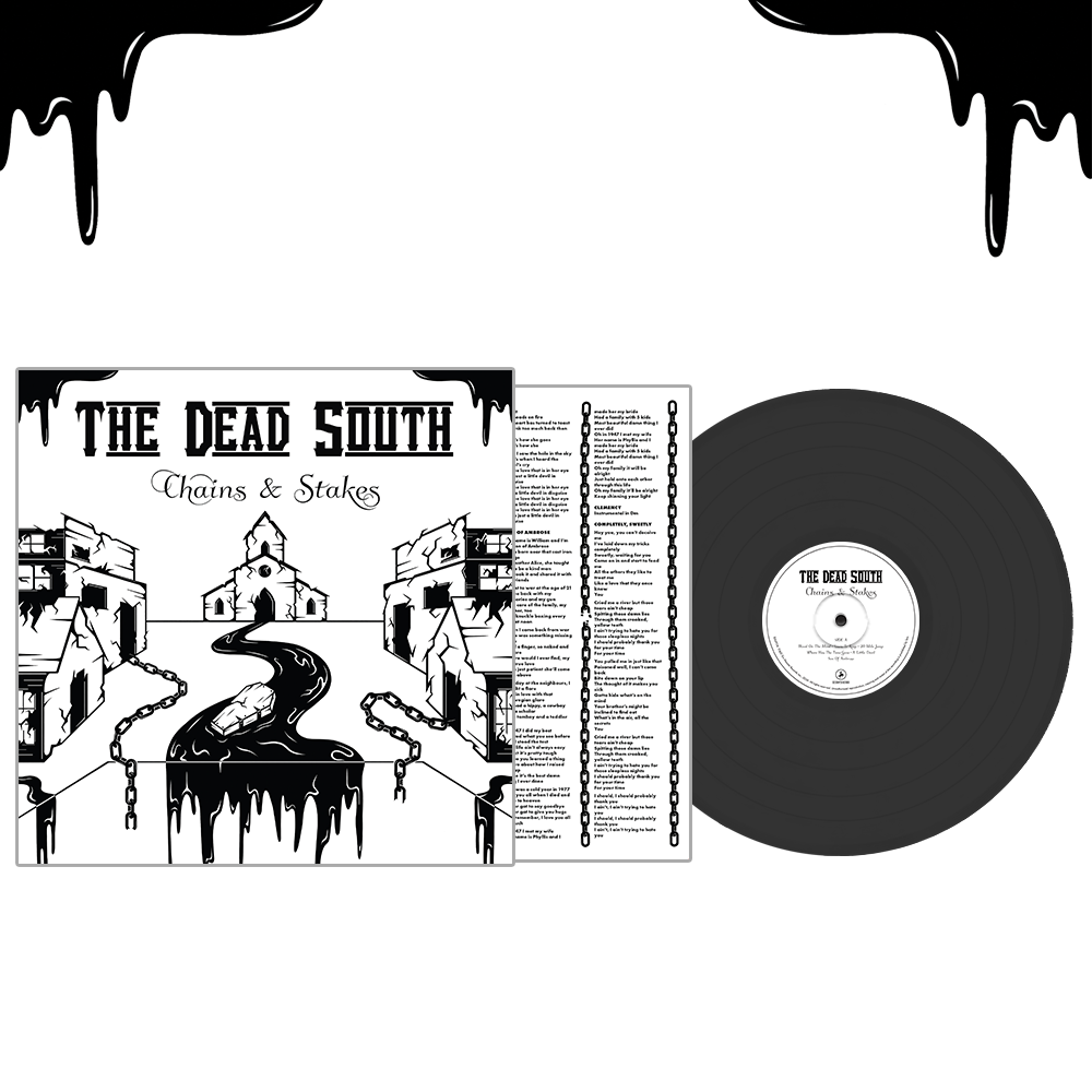 The Dead South - Chains & Stakes