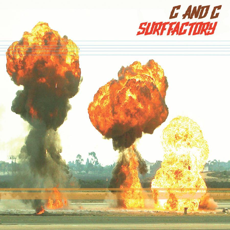C & C Surf Factory - Garage City - Six Shooter Records