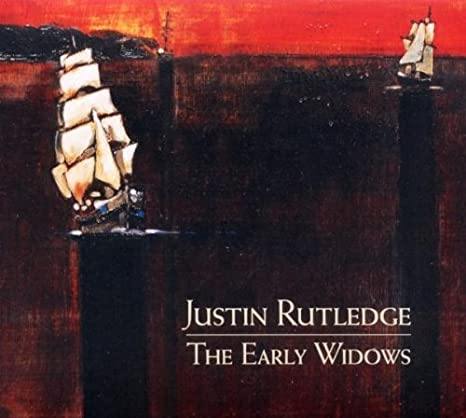 Justin Rutledge - The Early Widows - Six Shooter Records