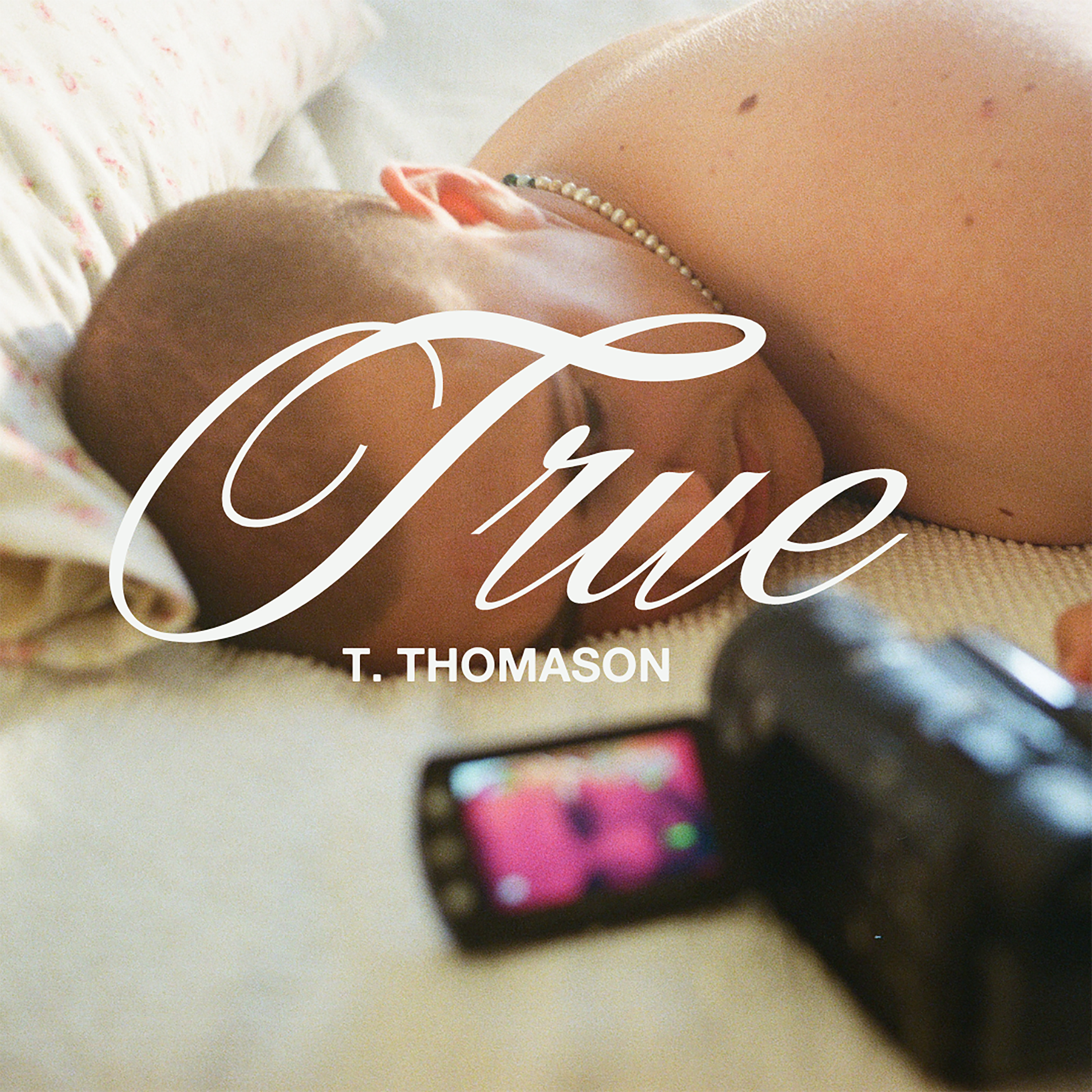 T._Thomason_-_TRUE_-_Single_Art.png