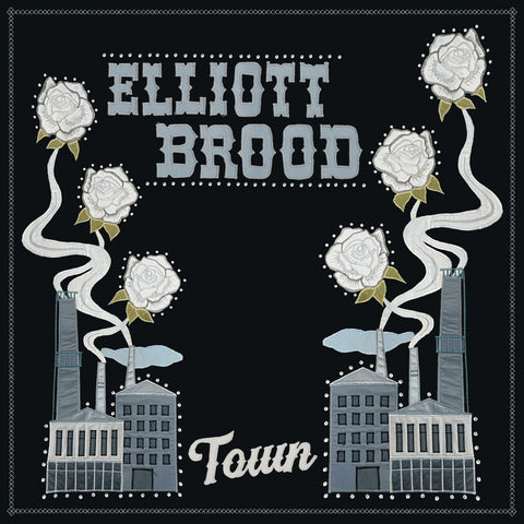Elliott BROOD - Town - Pre-Order