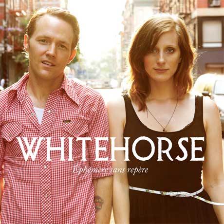 Whitehorse - Éphémère sans repère - Six Shooter Records