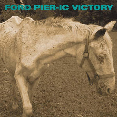 Ford Pier - Ic Victory - Six Shooter Records