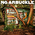 NQ Arbuckle - Love Songs For The Long Game