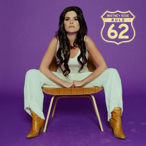 Whitney Rose - Rule 62 - Six Shooter Records