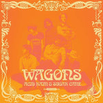 Wagons - Acid Rain & Sugar Cane - Six Shooter Records